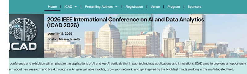2026 IEEE International Conference on AI and Data Analytics (ICAD 2026)