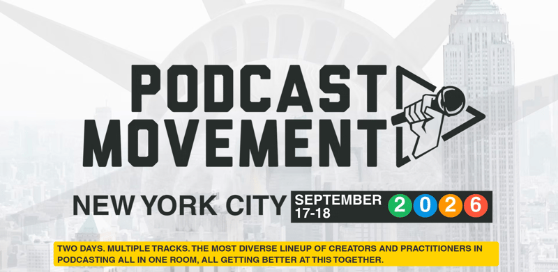 Podcast Movement NYC 2026 event banner